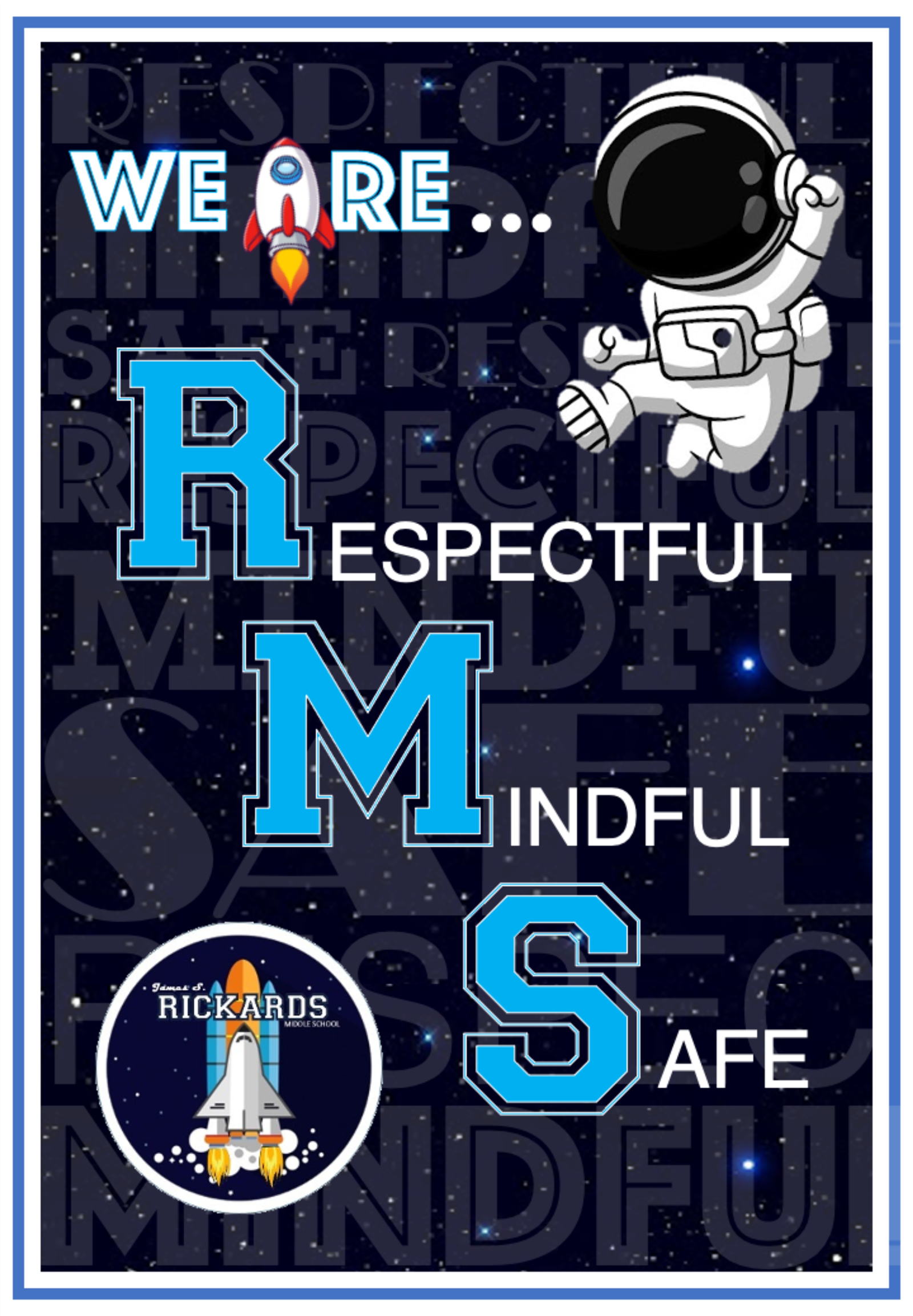 School Motto Respectful Mindful Safe School Motto Respectful Mindful Safe